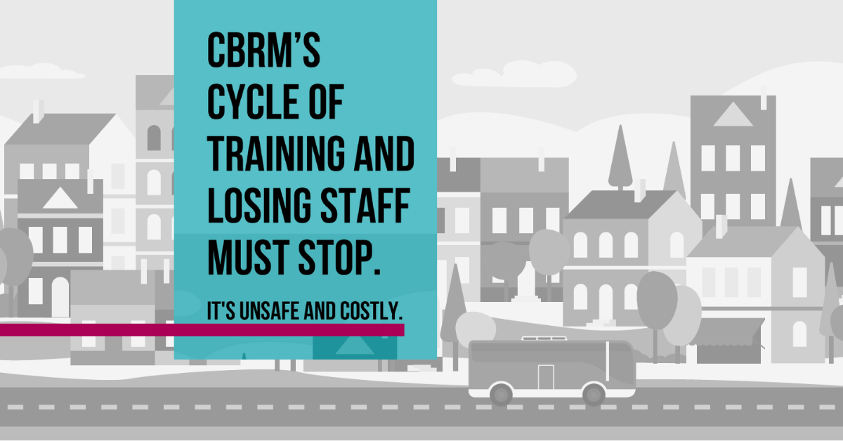 Web banner that says, "CBRM's cycle of training and losing staff must stop. It's unsafe and costly." Illustration of a cityscape in the background.