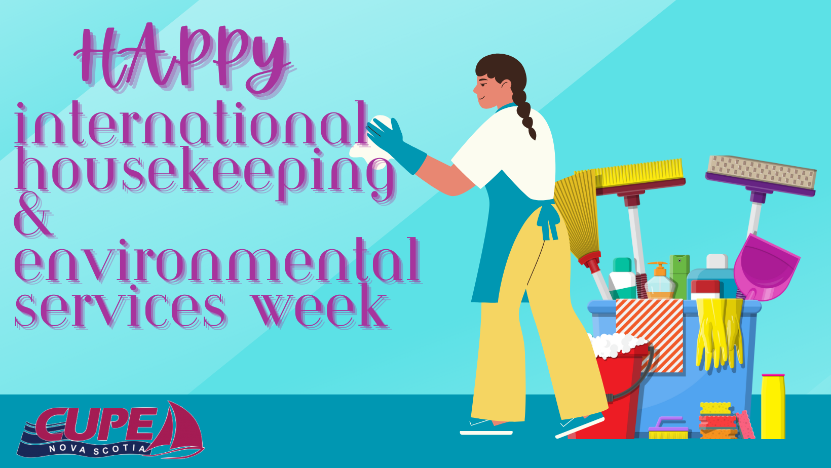 Happy International Housekeeping & Environmental Services Week! CUPE