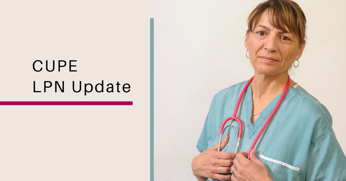 Web banner: CUPE LPN Update, with photo of a female nurse wearing scrubs and a stethoscope