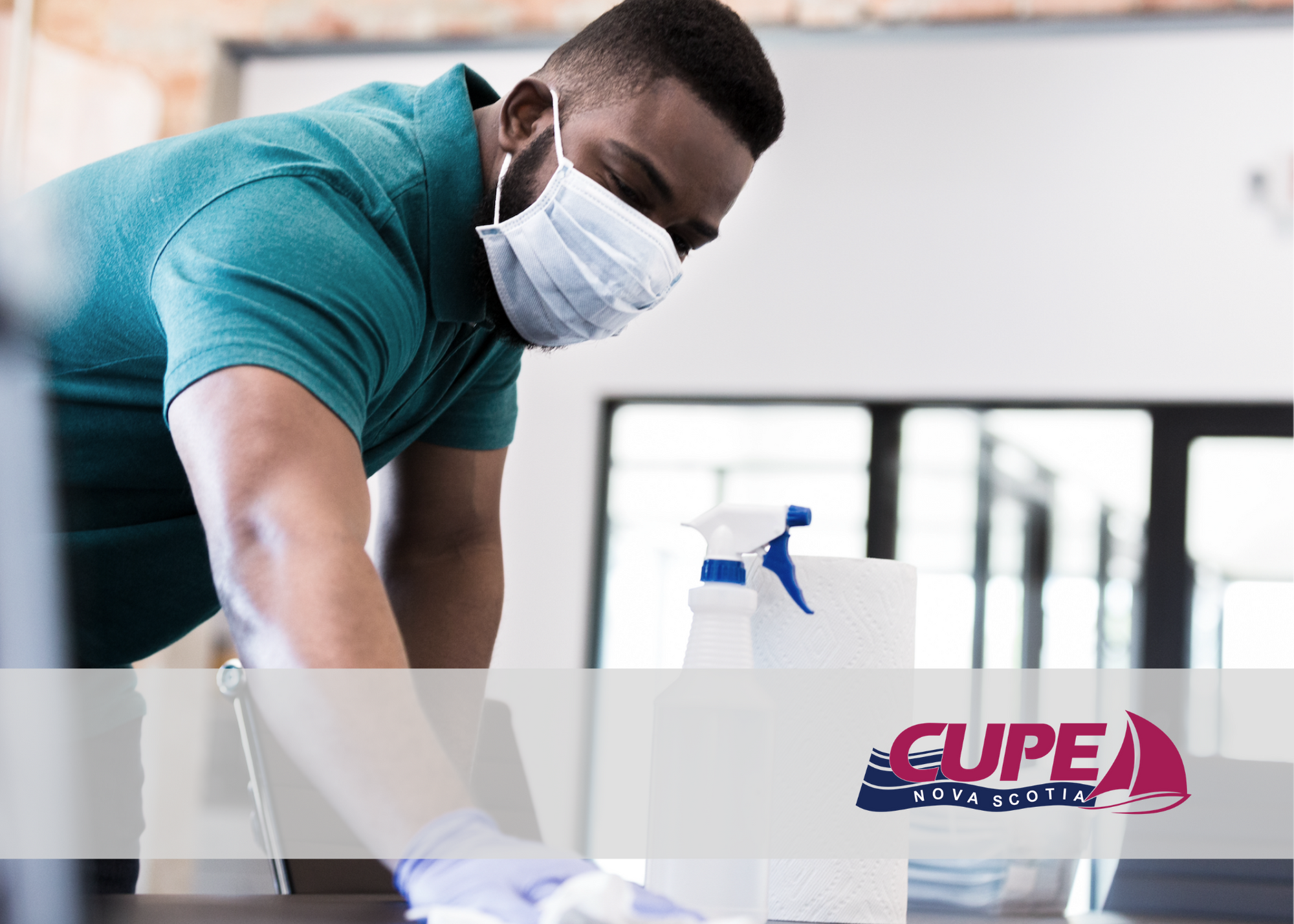 Web banner. Worker cleaning a table. CUPE NS logo.
