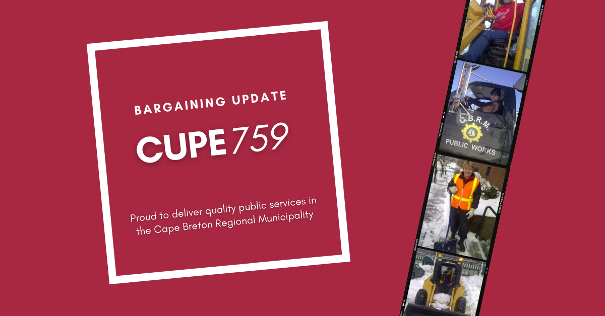 Web banner. Text: Bargaining update, CUPE 759, Proud to deliver quality public services in the Cape Breton Regional Municipality. Images: photo strip with four photos of members on the job (heavy equipment operator, driving a truck with CBRM written on the side, snow shovelling, and driving a snow plow on a sidewalk).